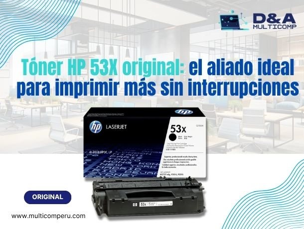 toner-hp-53x-original-el-aliado-ideal-para-imprimir-mas-sin-interrupciones_1891.jpg toner-hp-53x-original-el-aliado-ideal-para-imprimir-mas-sin-interrupciones_1891.jpg